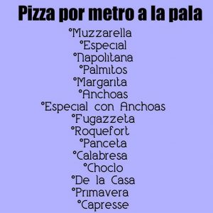 La Propia Pizza por metro a la Pala